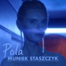 Muniek Staszczyk - Pola