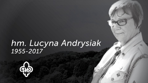 Lucyna Andrysiak nie żyje