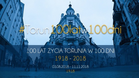 100 lat życia Torunia w 100 dni - fotograficzna historia miasta